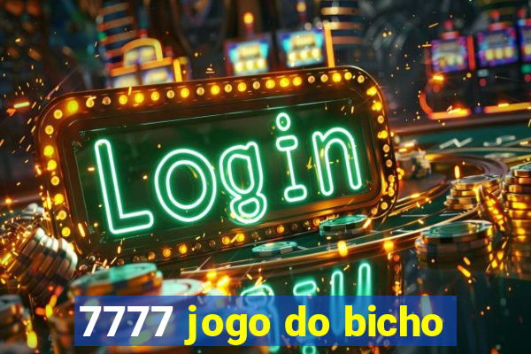 7777 jogo do bicho